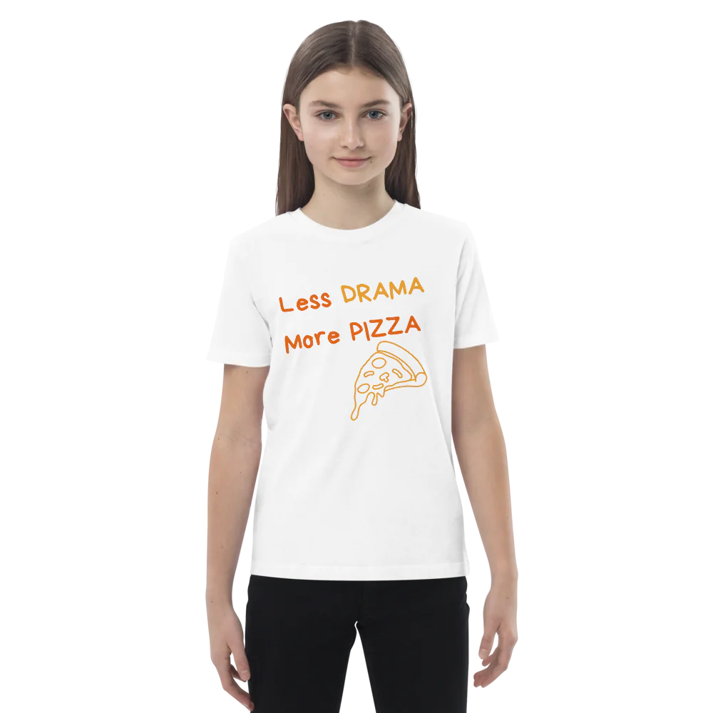 T-Shirt 100% organic cotton "Less drama more pizza"